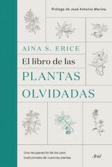 El libro de las plantas olvidadas El libro de las plantas olvidadas