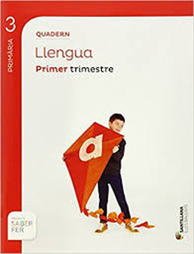 Llengua Quadern 1 Saber Fer 3r Primària
