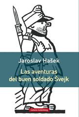 Aventuras del buen soldado Svejk, Las
