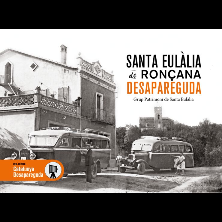 Santa Eul&agrave;lia de Ron&ccedil;ana desapareguda