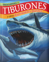 Tiburones y otros depredadores marinos Tiburones y otros depredadores marinos