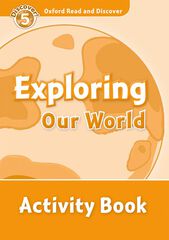 EXPLORING OUR WORLD/ACTIVITY Oxford LG 9780194645102 EXPLORING OUR WORLD/ACTIVITY Oxford LG 9780194645102