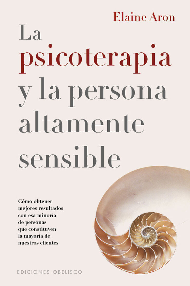 La psicoterapia y la persona altamente s