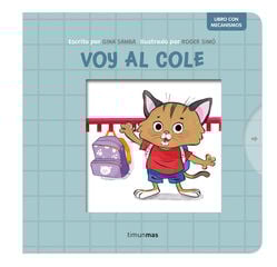 Voy al cole. Libro con mecanismos Voy al cole. Libro con mecanismos
