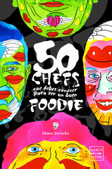 50 chefs que debes conocer para ser un buen foodie 50 chefs que debes conocer para ser un buen foodie