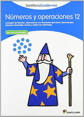 Números y Operaciones 12 Primaria Santillana Números y Operaciones 12 Primaria Santillana
