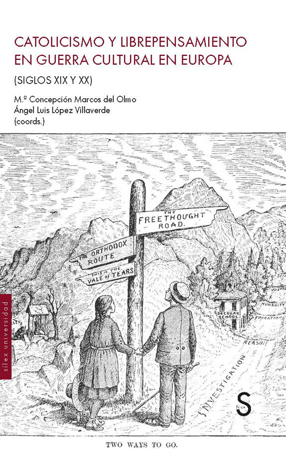 Catolicismo y librepensamiento en guerra cultural en Europa