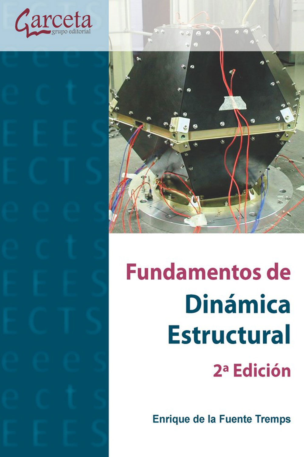 Fundamentos de din&aacute;mica estructural