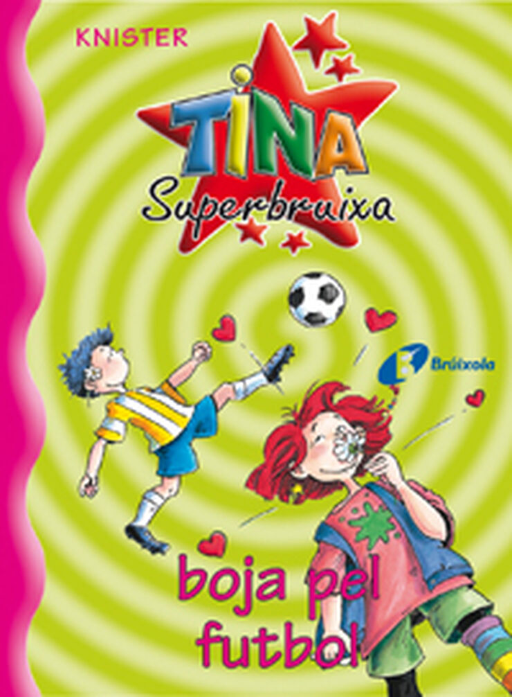 Tina Superbruixa,  Boja pel futbol