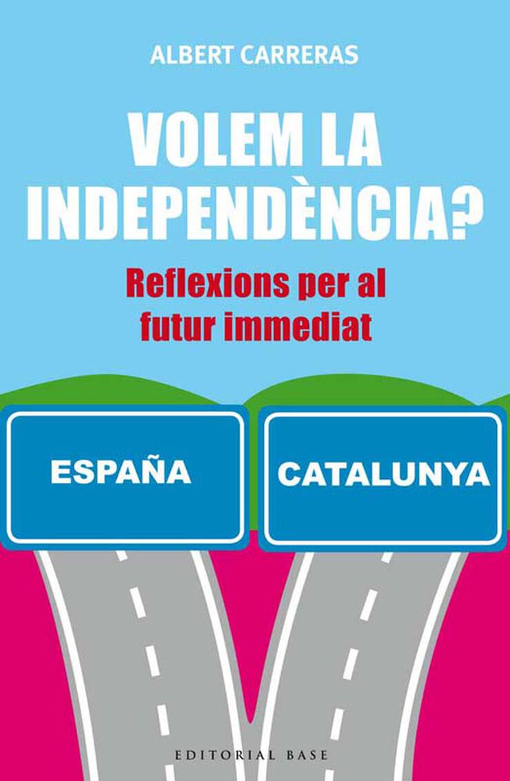 Volem la independència?