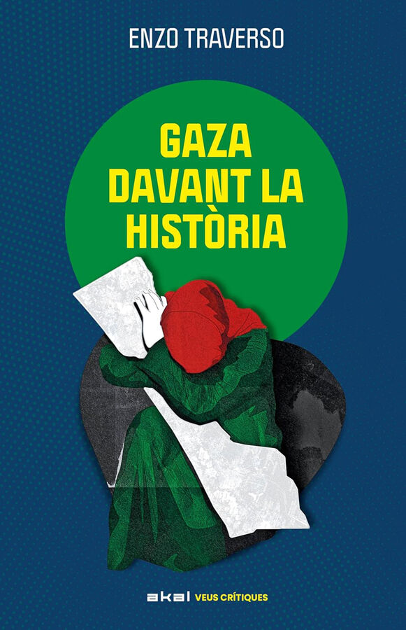 Gaza davant la hist&ograve;ria