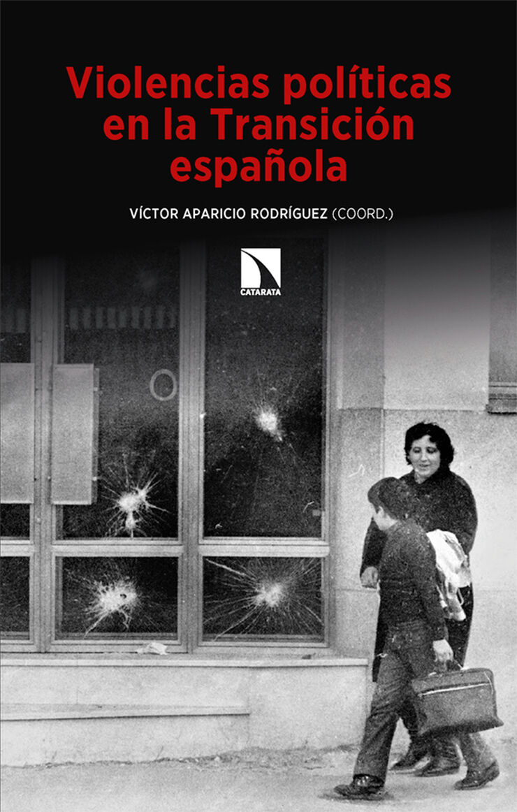 Violencias políticas en la Transición española