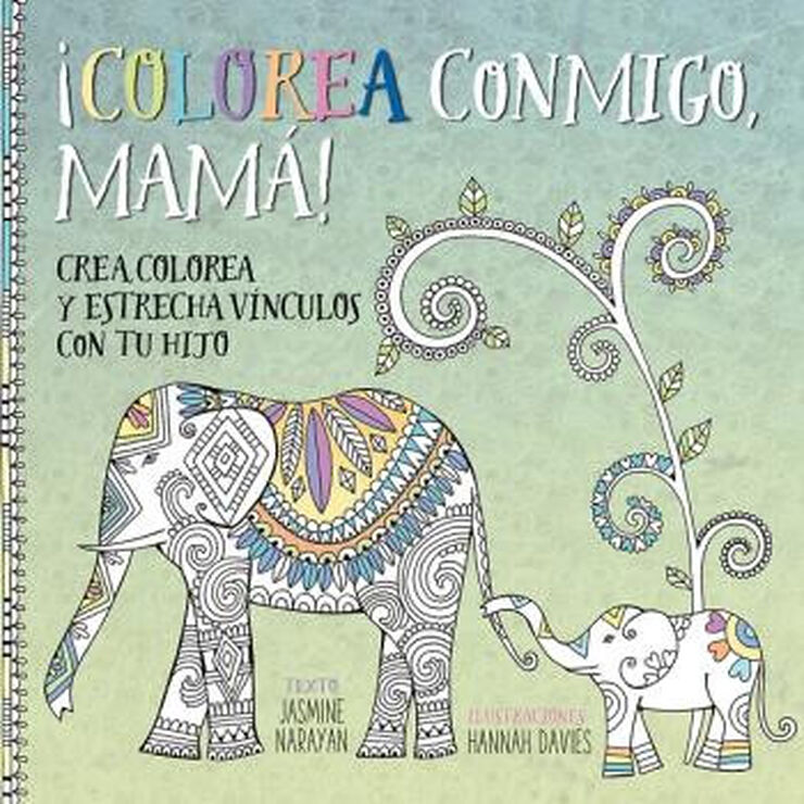 ¡Colorea conmigo, mamá!