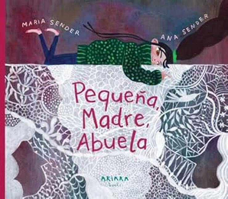 Pequeña, Madre, Abuela