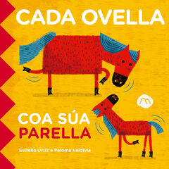 Cada ovella coa súa parella