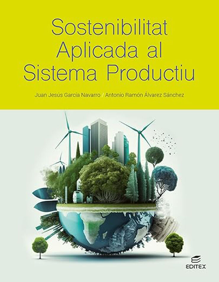 Sostenibilitat aplicada al sistema productiu
