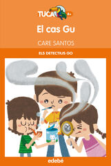 El Cas Gu - Els detectius Go El Cas Gu - Els detectius Go