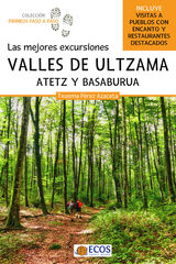 Valles de Ultzama, Atetz y Basaburua Valles de Ultzama, Atetz y Basaburua
