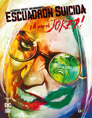 Escuadrón Suicida: ¡A por el Joker! núm. 2 Escuadrón Suicida: ¡A por el Joker! núm. 2
