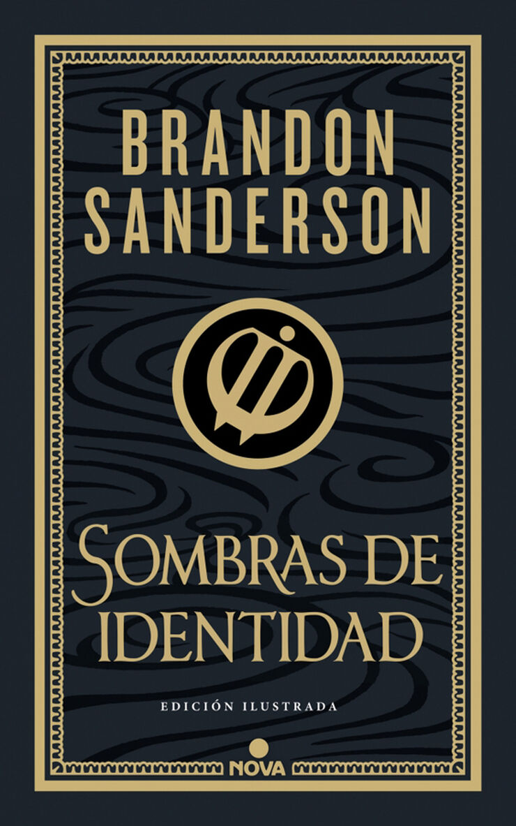 Sombras de identidad (edición ilustrada) (Wax & Wayne: edición ilustrada 2)