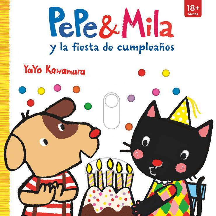 Pepe & Mila y la fiesta de cumpleaños