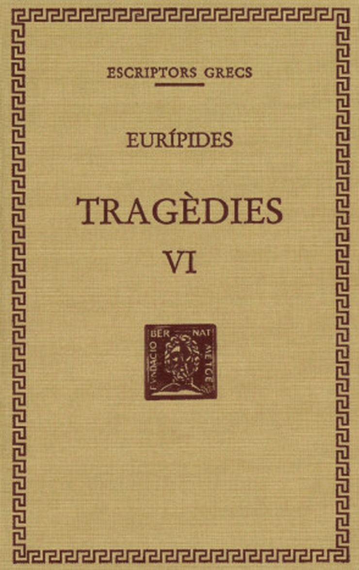 Tragèdies, vol. VI.