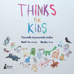 Thinks for Kids