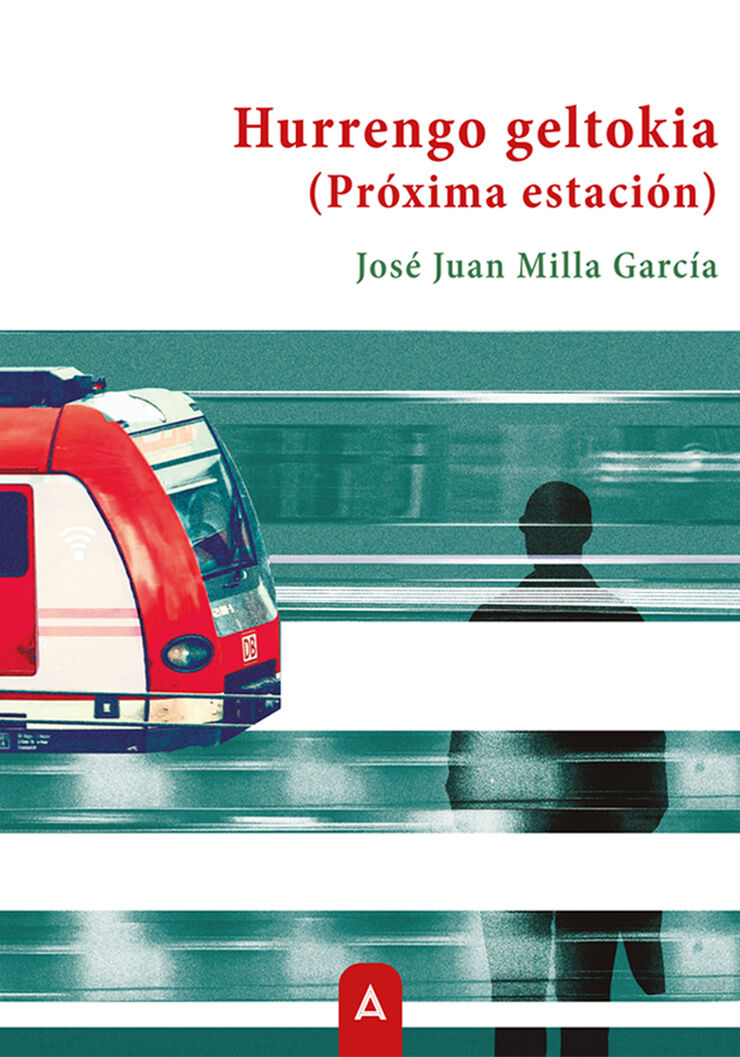 Hurrengo geltokia (Próxima estación)