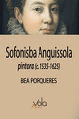 Sofonisba Anguissola Sofonisba Anguissola