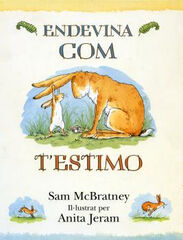 Endevina com t'estimo