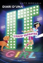 Diari d'una it girl 2. L'equip sapastre