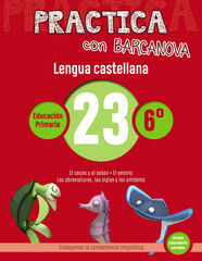 Practica con Barcanova Lengua 23 Practica con Barcanova Lengua 23