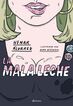 La mala leche La mala leche