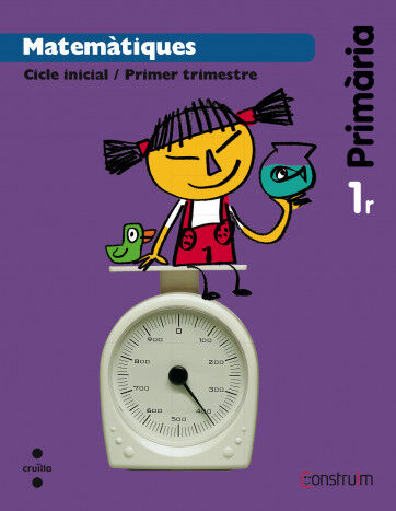 Matem&agrave;tiques. 1 Prim&agrave;ria. Constru&iuml;m. Trimestres
