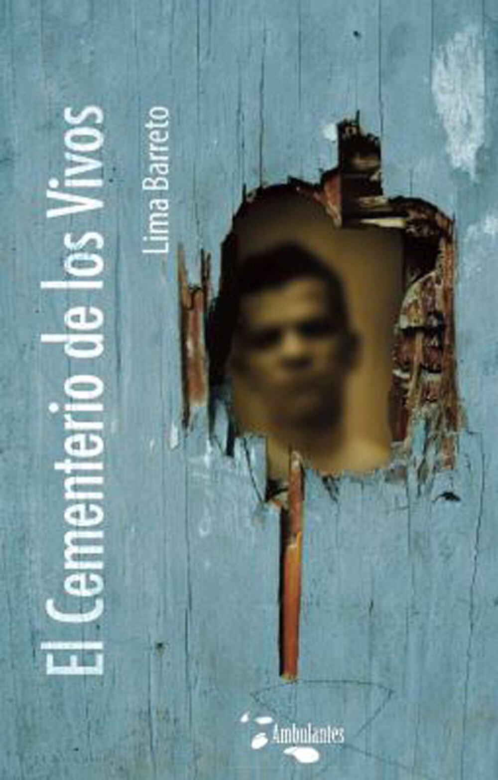 El cementerio de los vivos