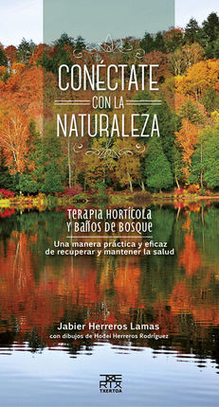 Conéctate con la naturaleza