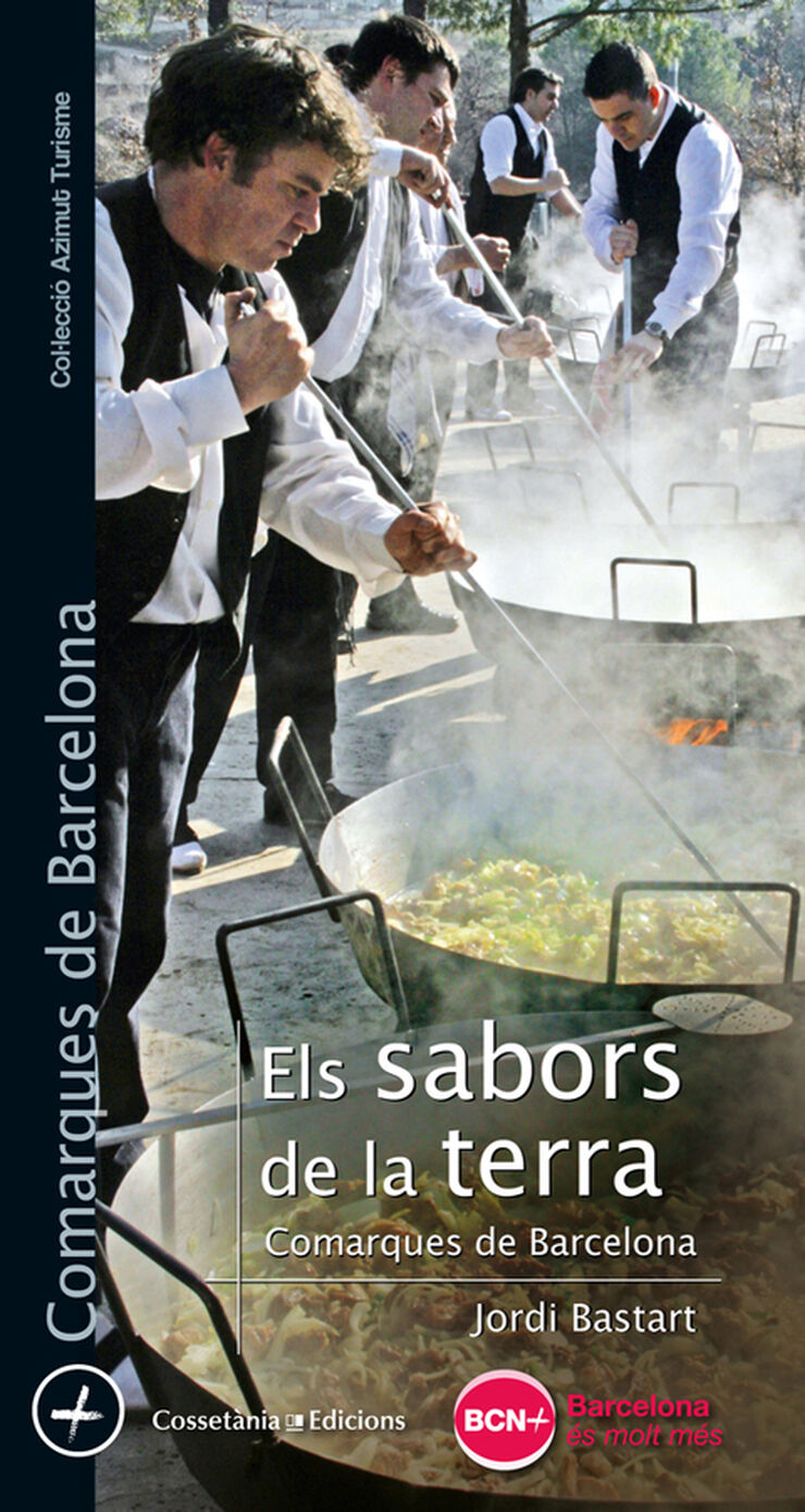 Sabors de la terra. Comarques de Barcelo