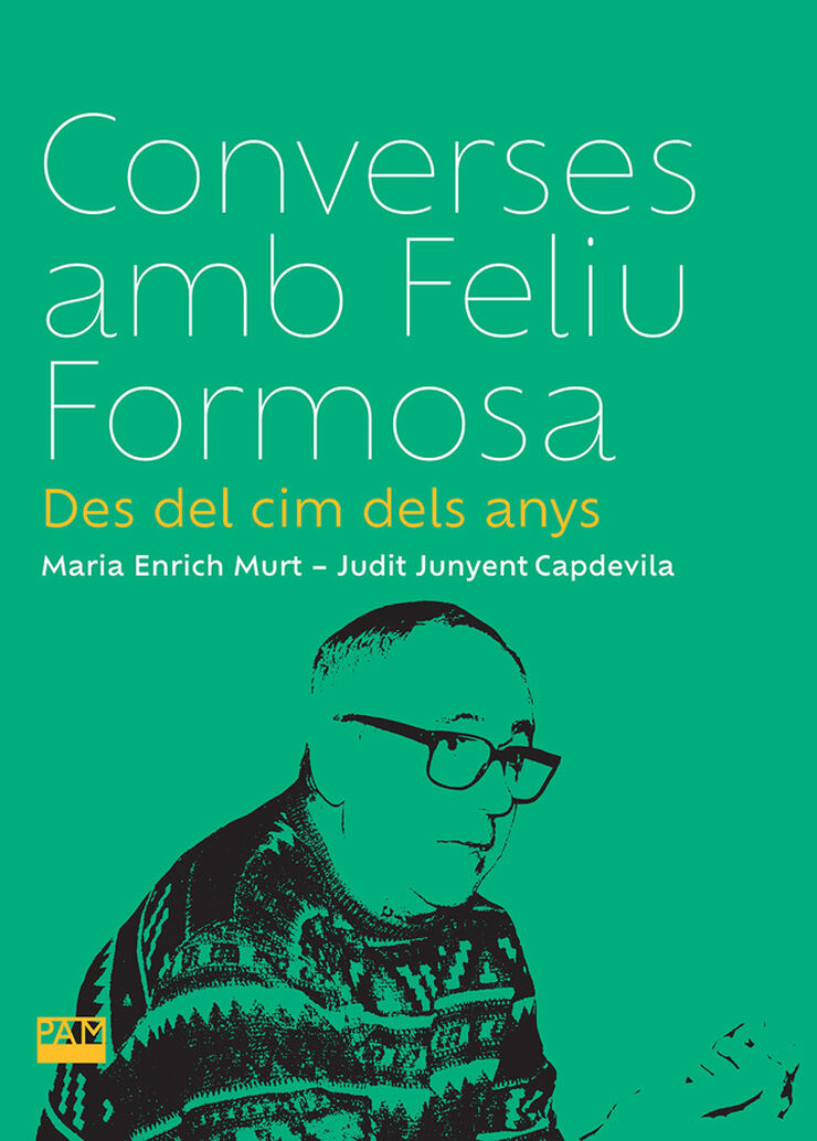 Converses amb Feliu Formosa