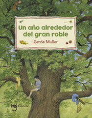 Un any al voltant del gran roure Un any al voltant del gran roure