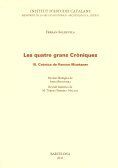 Quatre grans cr&ograve;niques. Cr&ograve;nica de Ramon