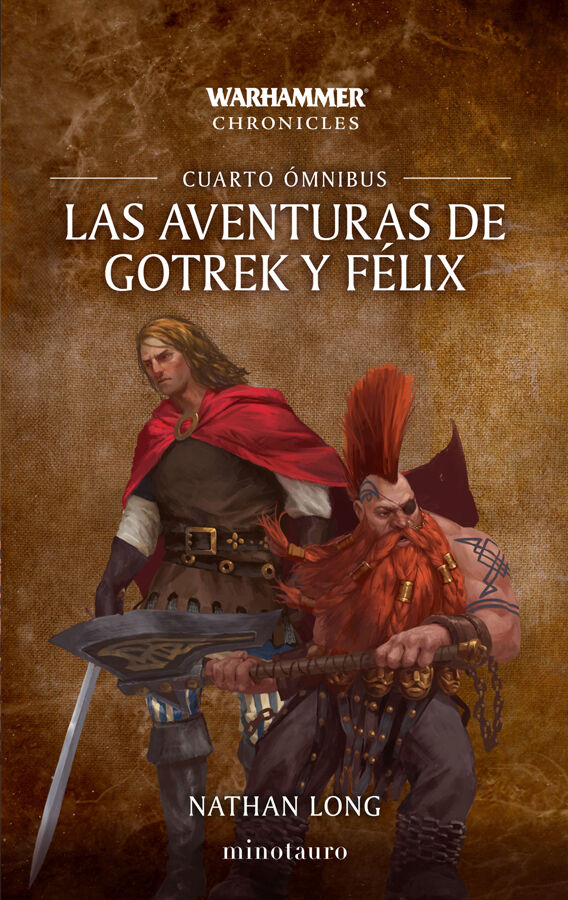 Las aventuras de Gotrek y F&eacute;lix Omnibus n&ordm; 04/06 (NE)