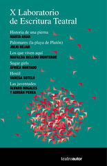 X Laboratorio de Escritura Teatral X Laboratorio de Escritura Teatral