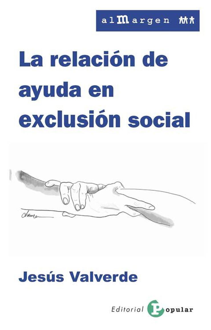 La relación de ayuda en exclusión social