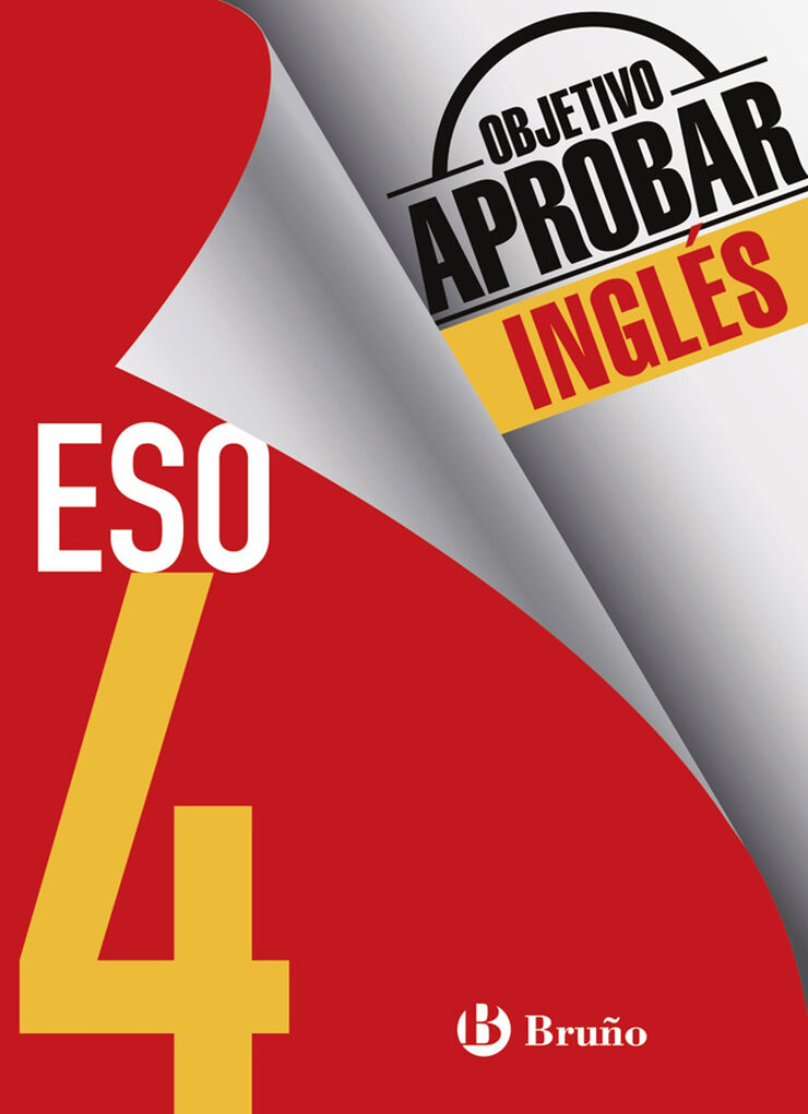 Objetivo Aprobar Inglés 4º Eso Bruño