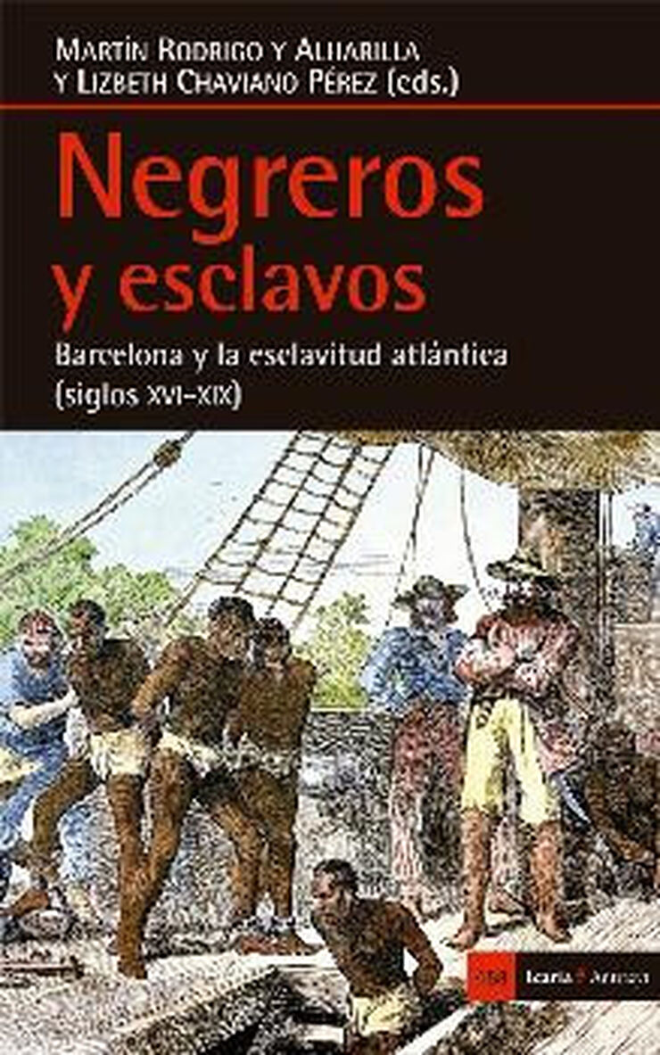 Negreros y esclavos