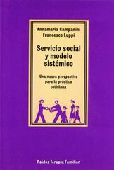 Servicio social y modelo sistémico Servicio social y modelo sistémico