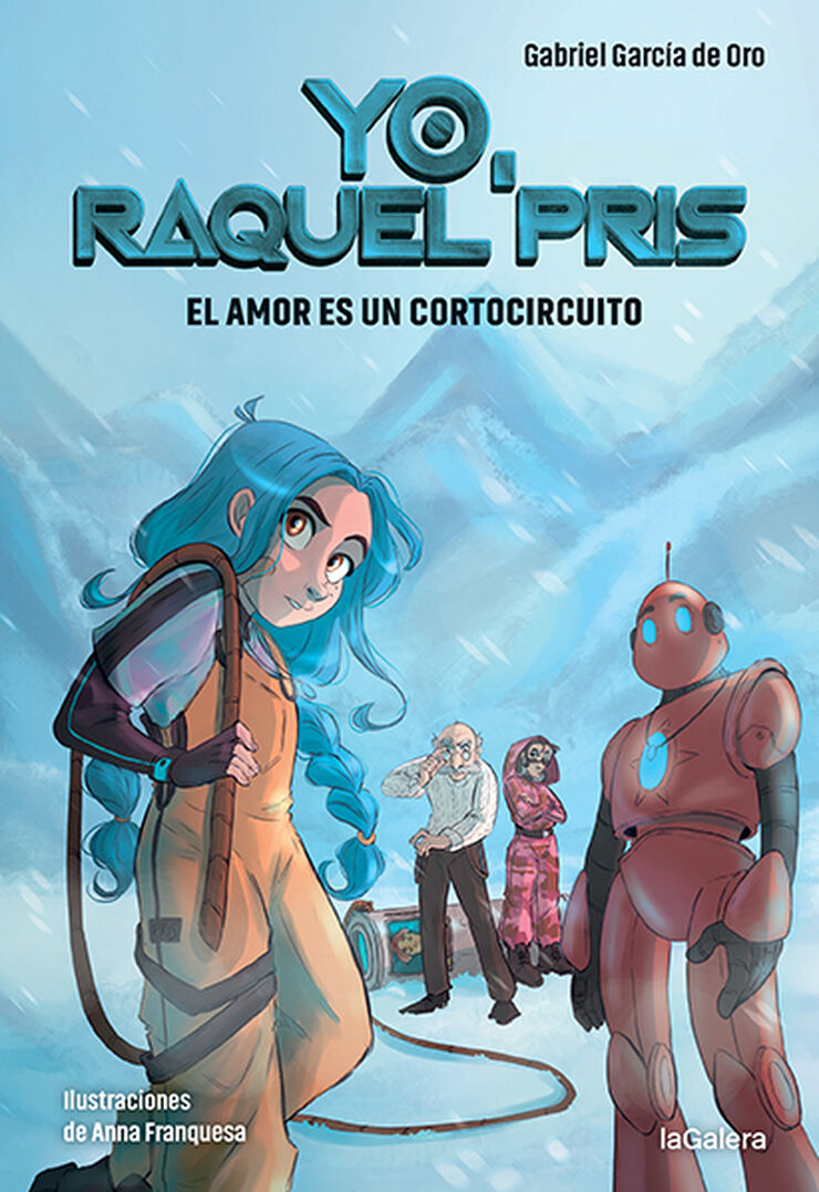 Yo, Raquel Pris 3. El amor es un cortocircuito