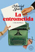 La entrometida La entrometida