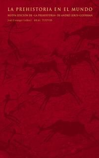 Prehistoria en el mundo, La