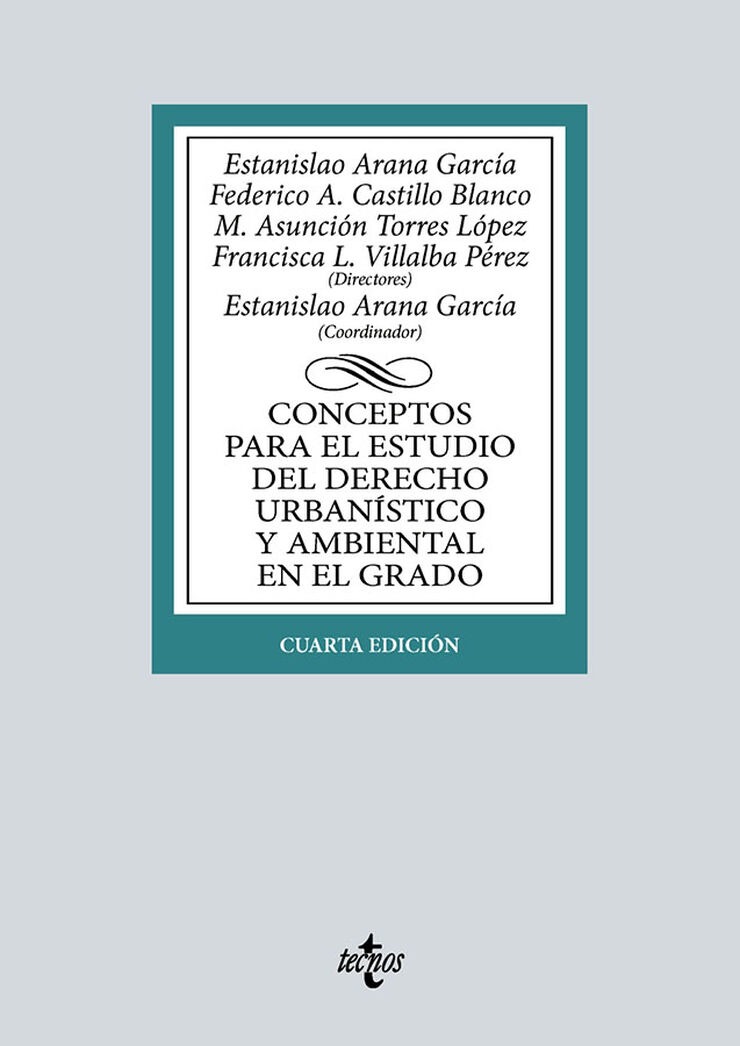 Conceptos para el estudio del Derecho urbanístico y ambiental en el grado